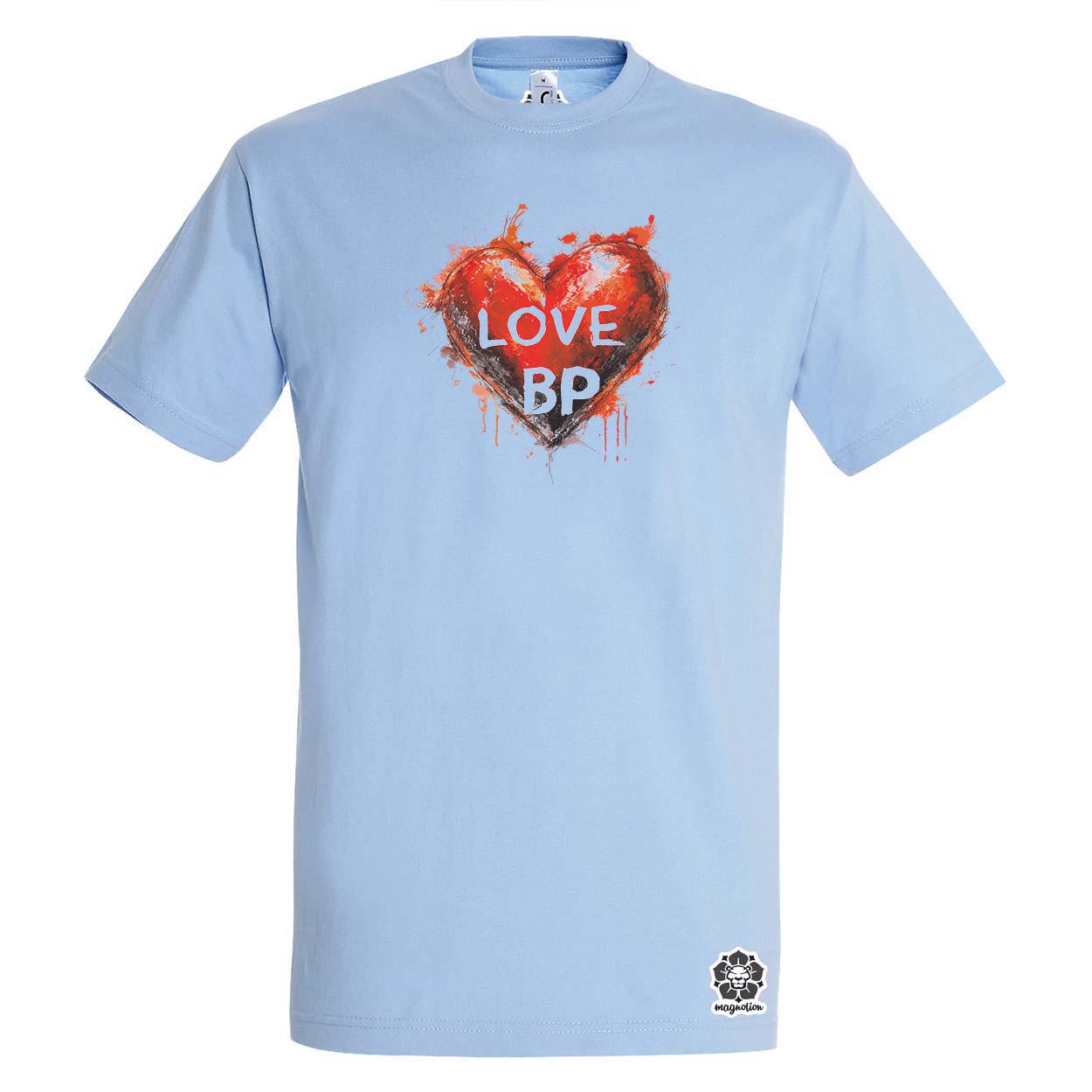 Love BP v9 egyedi póló 