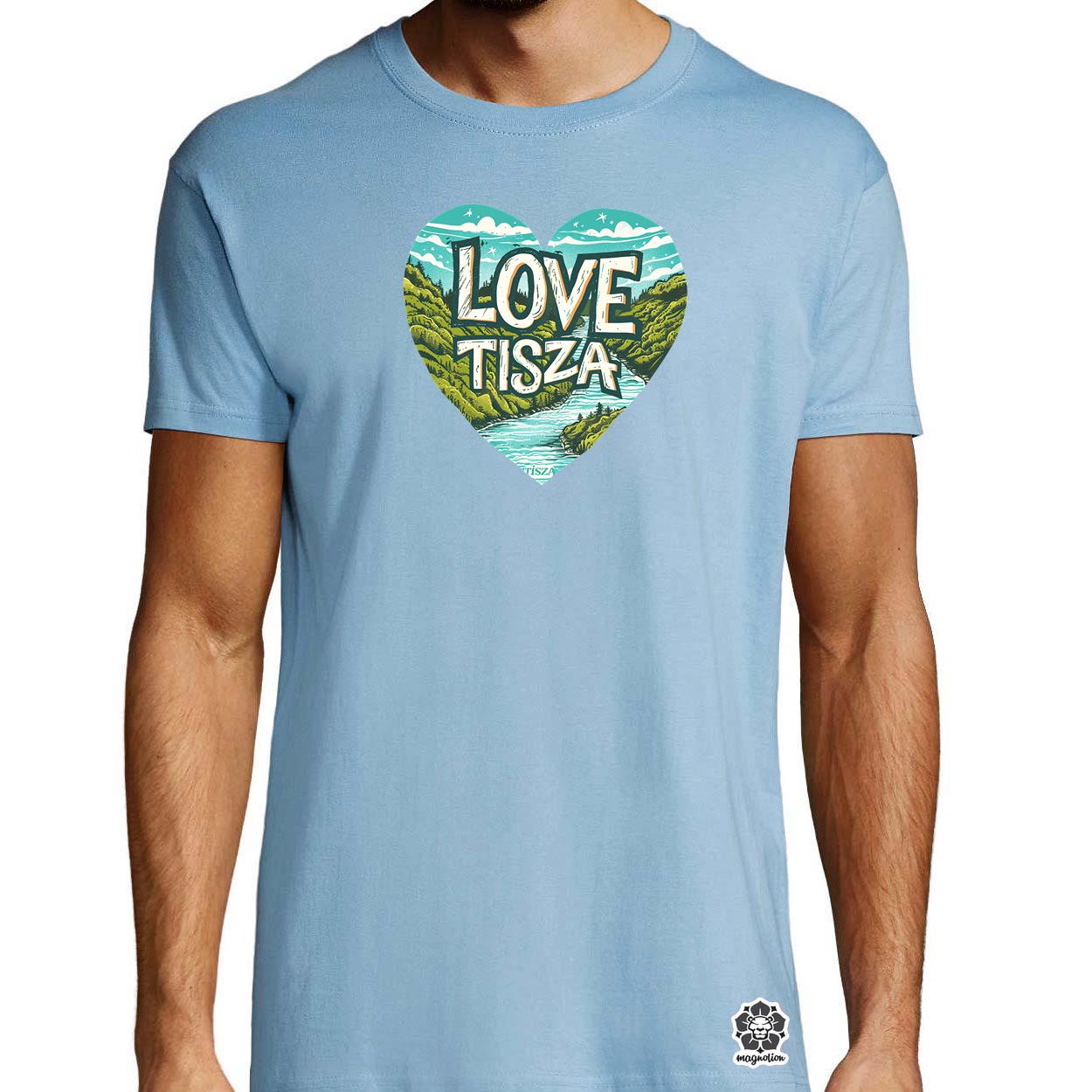 Love Tisza v10 egyedi póló 