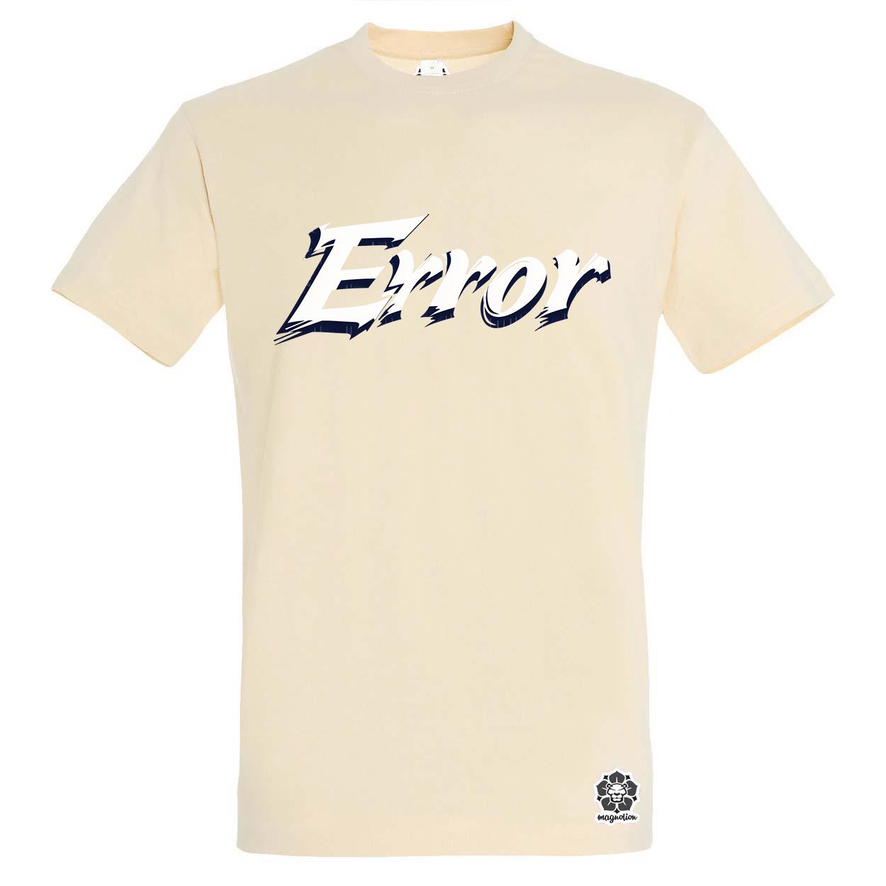 Error v6 egyedi póló 