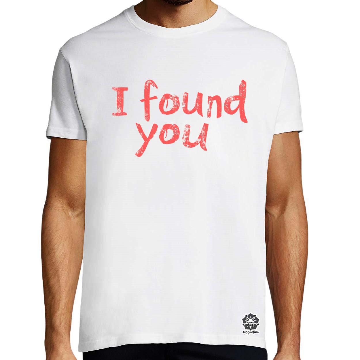 I found U v10 egyedi póló 