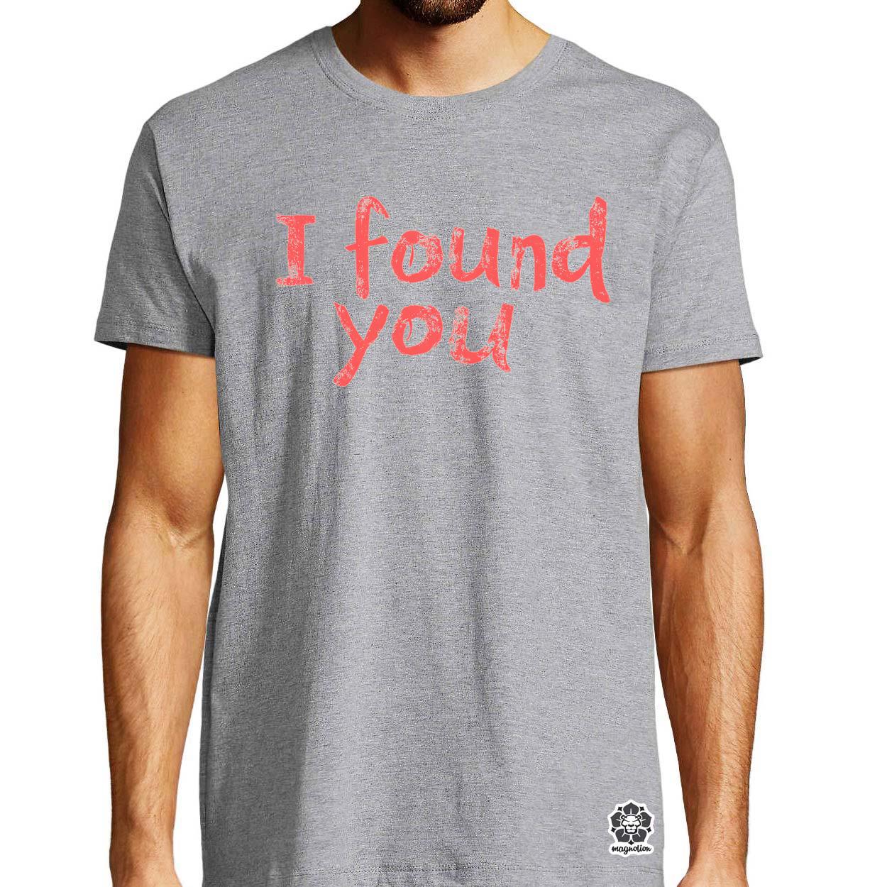 I found U v10 egyedi póló 