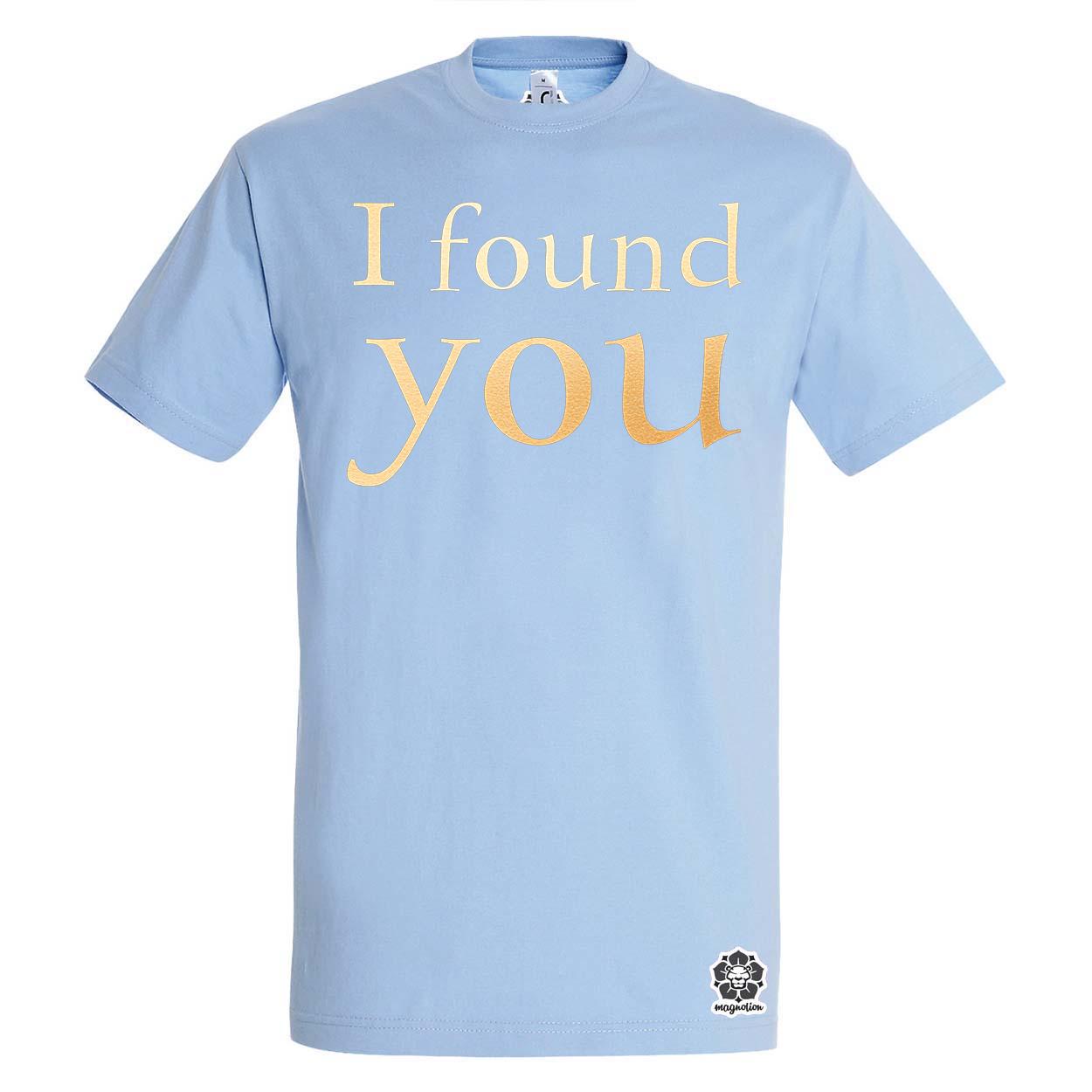 I found U v13 egyedi póló 