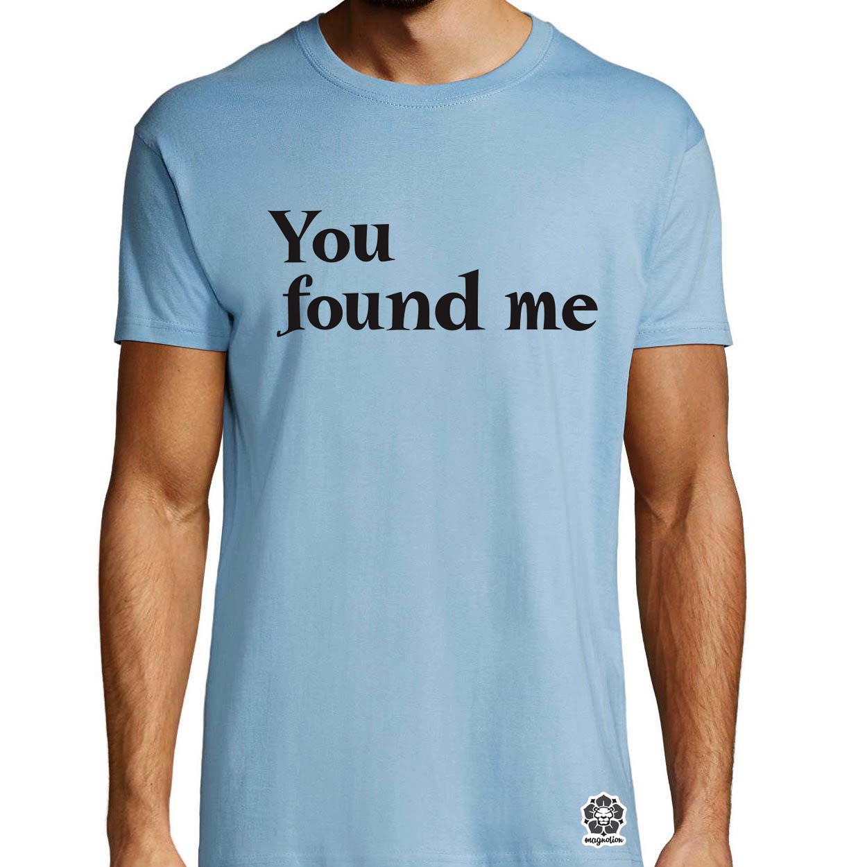U found me v15 egyedi póló 