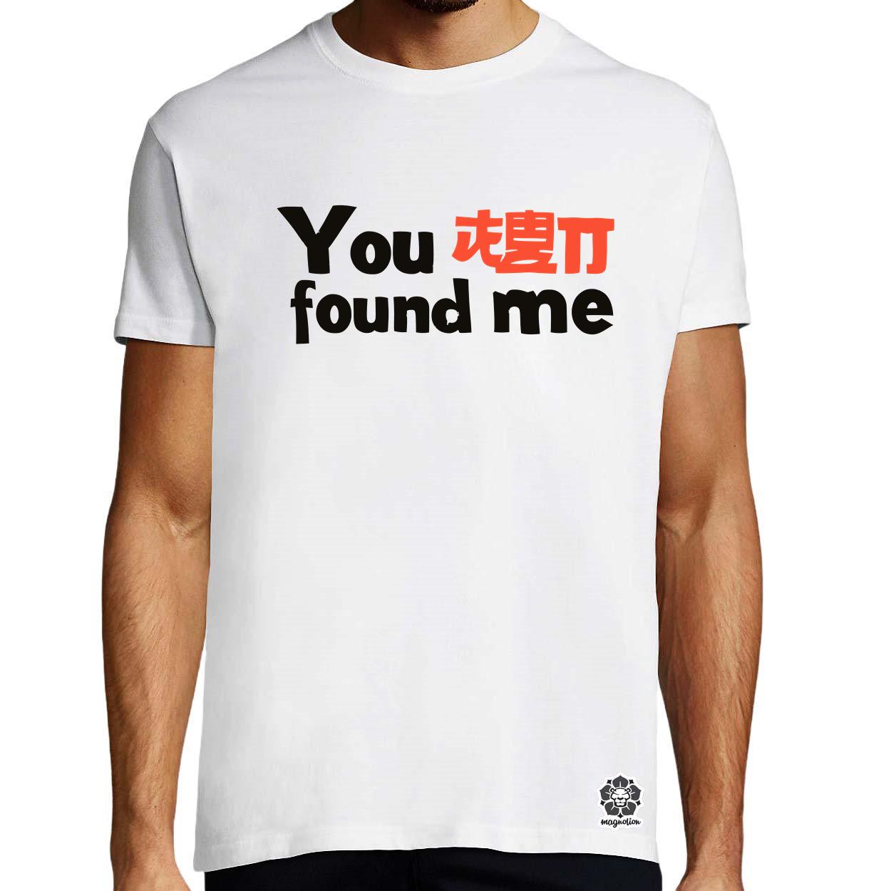 U found me v1 egyedi póló 