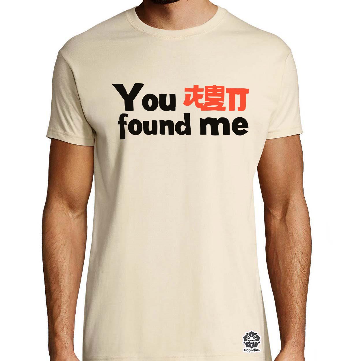 U found me v1 egyedi póló 