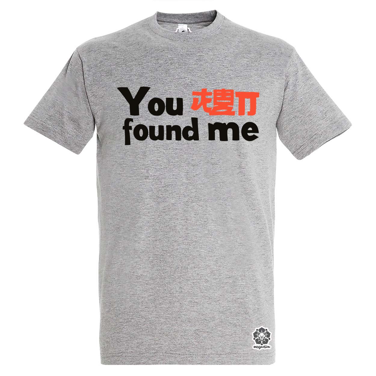 U found me v1 egyedi póló 