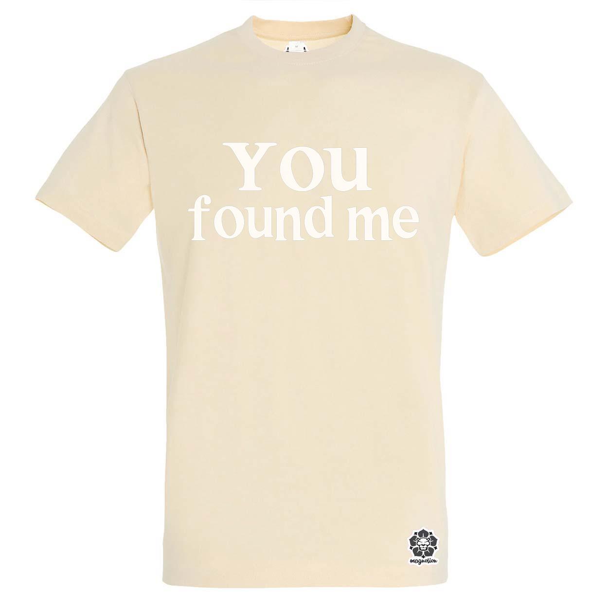 U found me v2 egyedi póló 