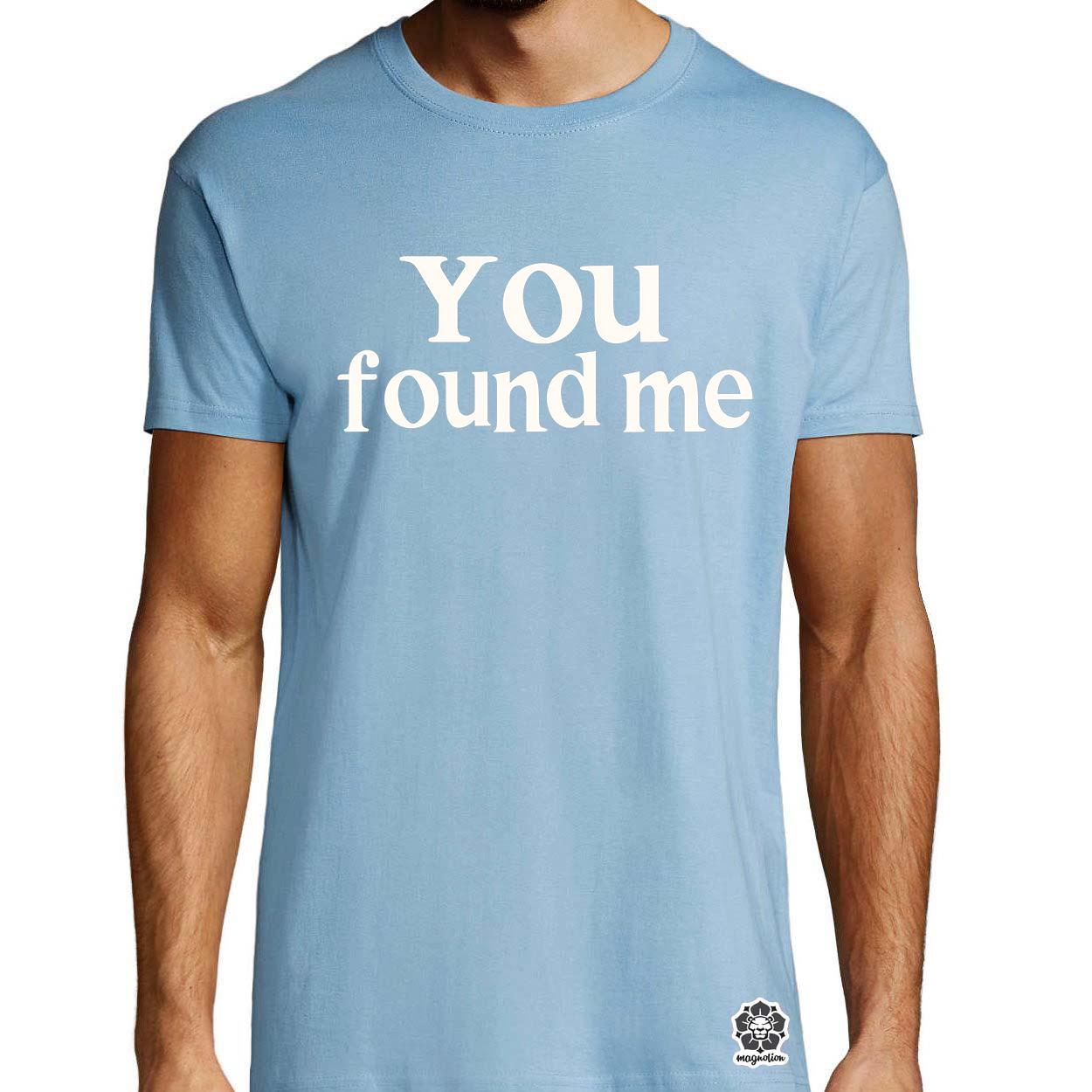 U found me v2 egyedi póló 