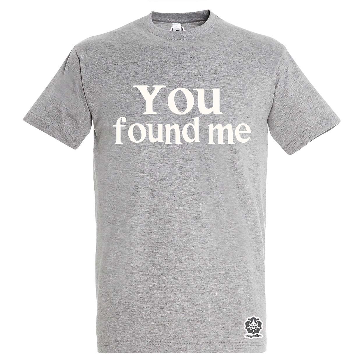 U found me v2 egyedi póló 