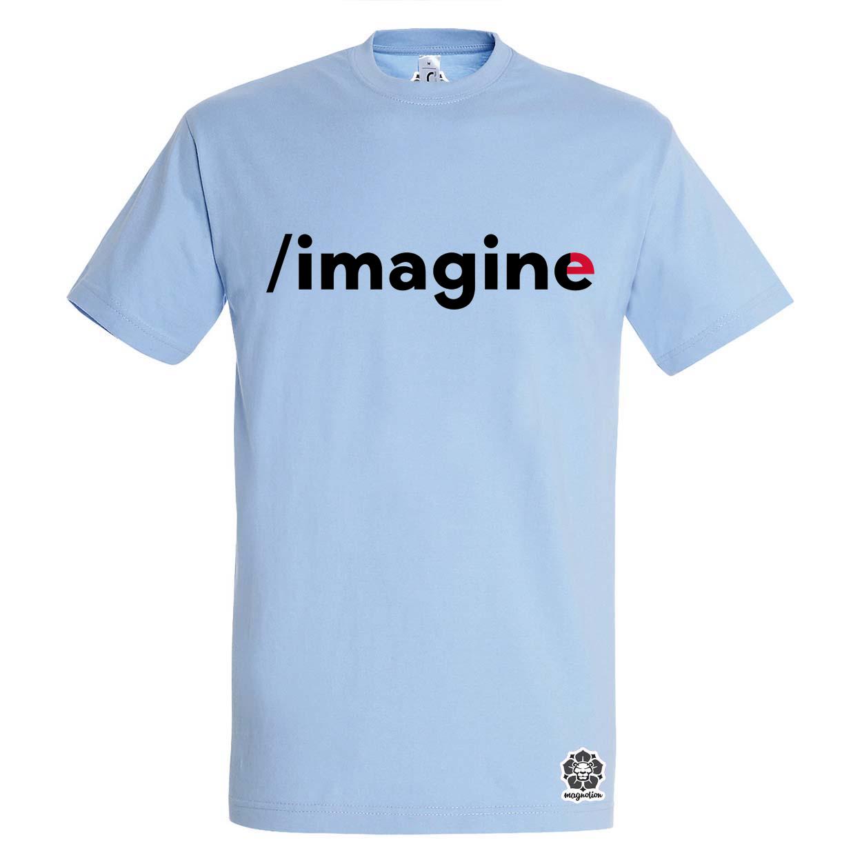 Imagine v1 egyedi póló 