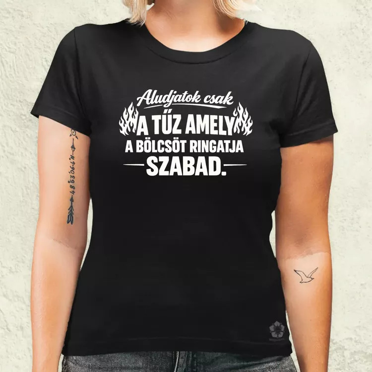 Aludjatok csak fehér női póló