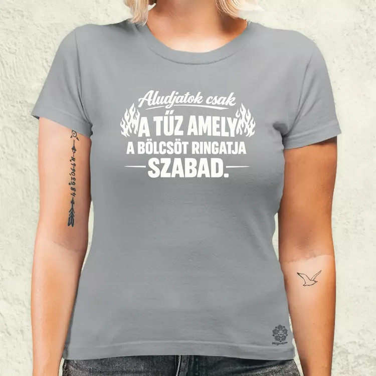 Aludjatok csak fehér női póló