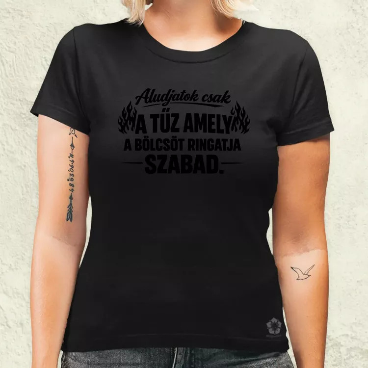 Aludjatok csak fekete női póló
