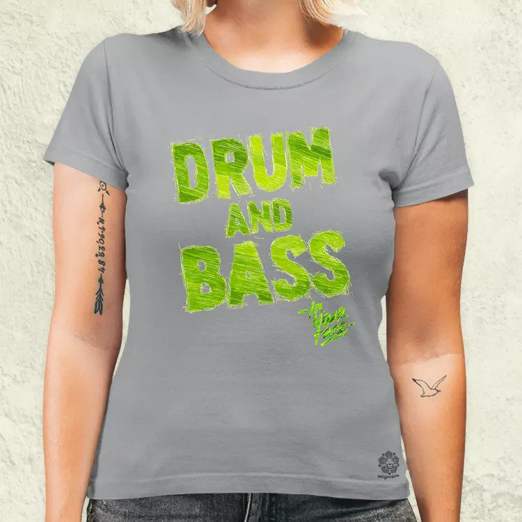 DnB in your face női póló