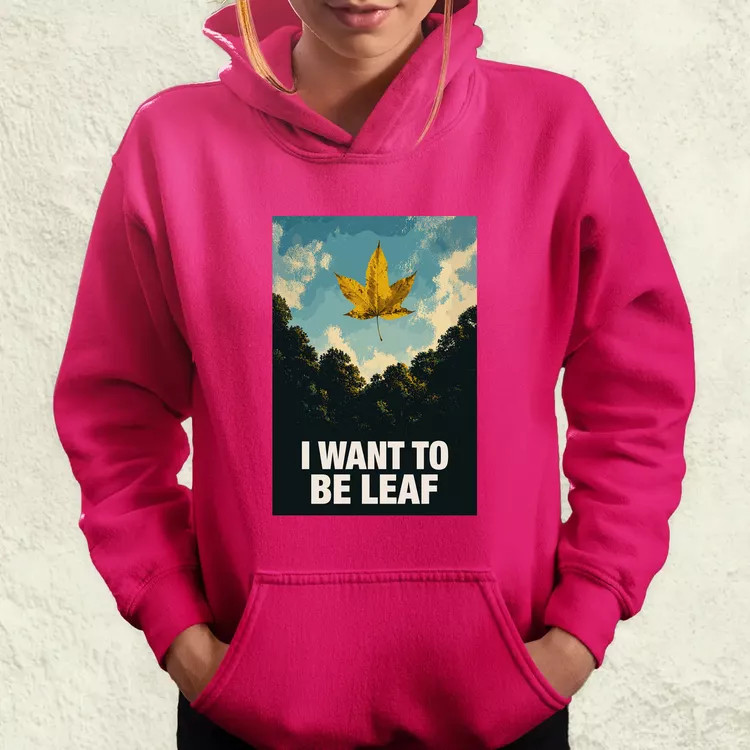 I Want To Be Leaf női pulóver