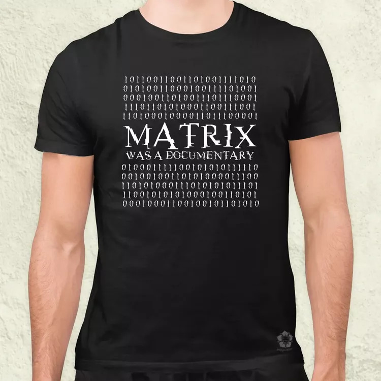 Matrix was a documentary fehér férfi póló