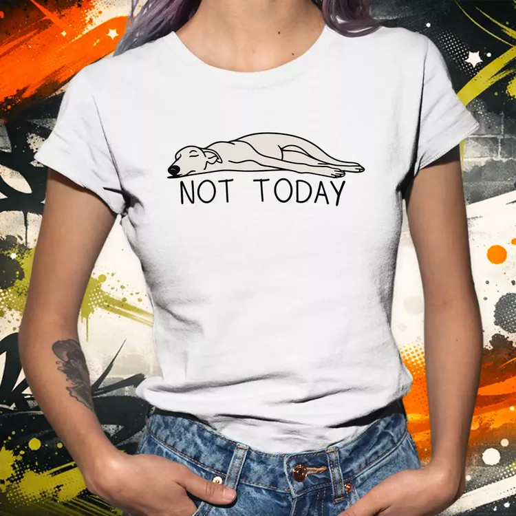 Not Today női póló