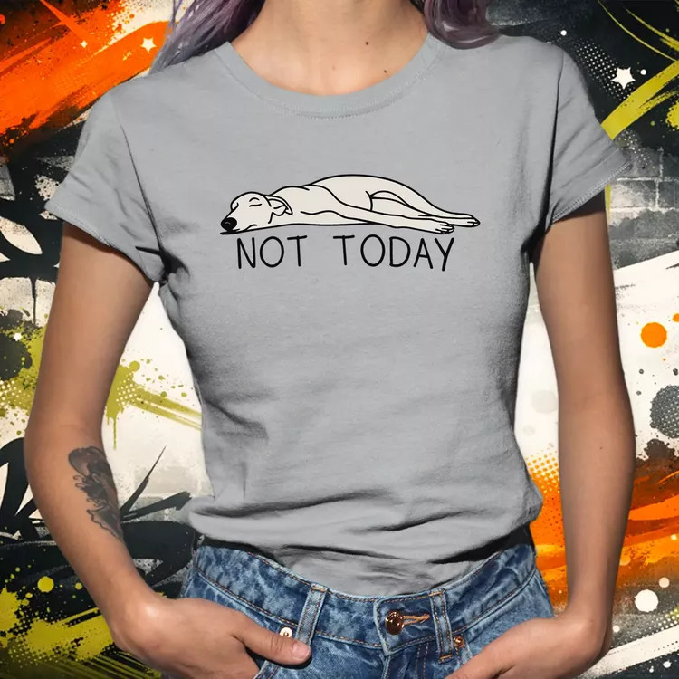 Not Today női póló