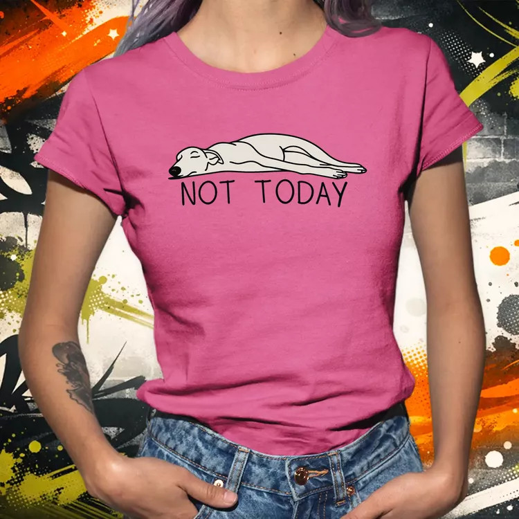 Not Today női póló