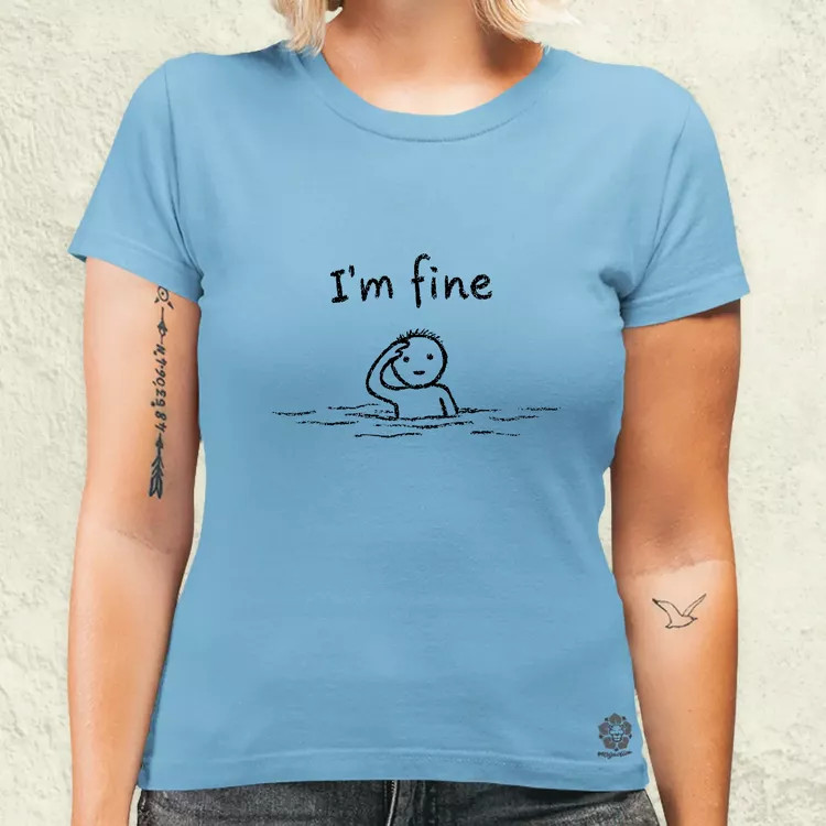 I'm fine női póló