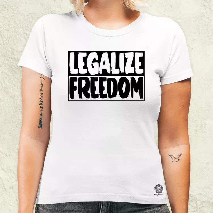 Legalize Freedom női póló