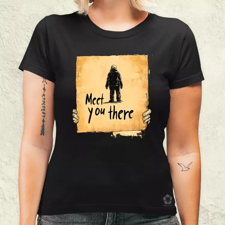 Meet you there v2 női póló