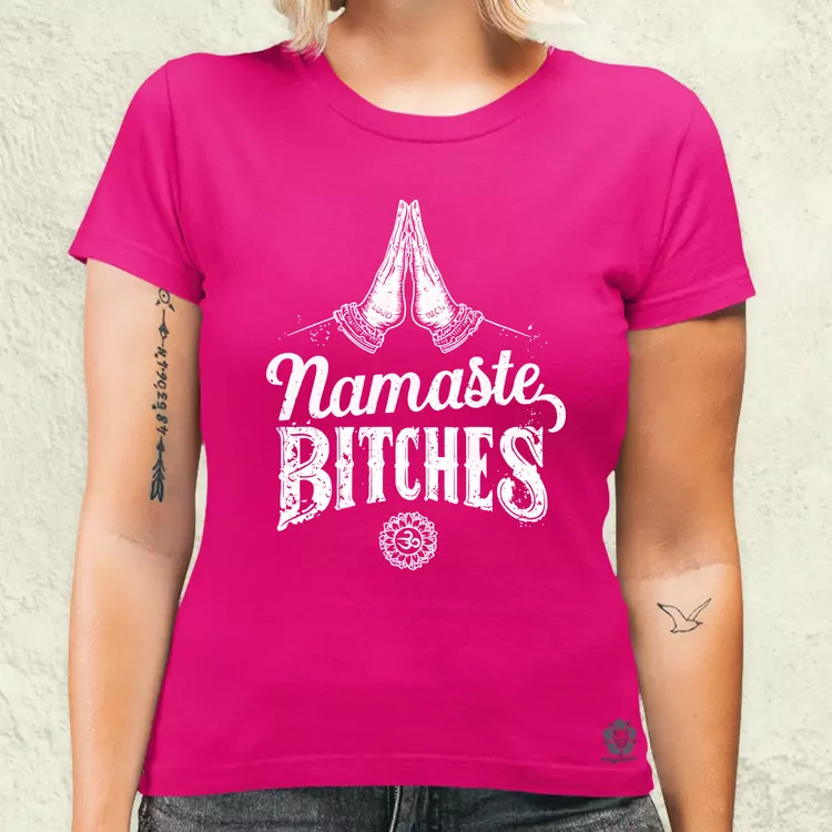 Namaste bitches női póló