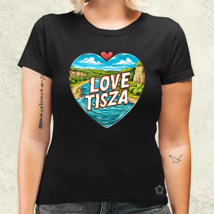 Love Tisza v8 női póló
